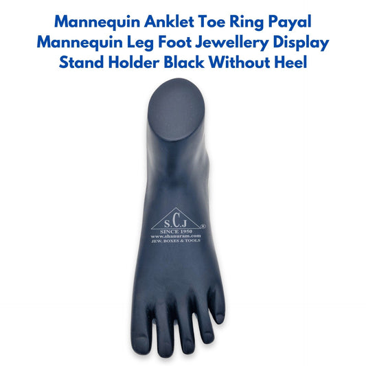 Mannequin Anklet Toe Ring Payal Mannequin Leg Foot Jewellery Display Stand Holder Black Without Heel