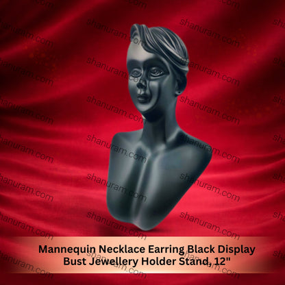 Mannequin Necklace Earring Black Display Bust Jewellery Holder Stand, 12"